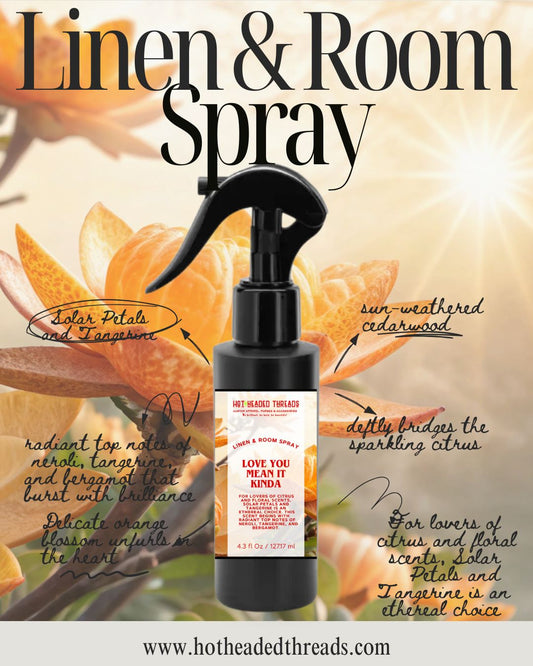 Love You, Mean it, Kinda Linen & Room Spray