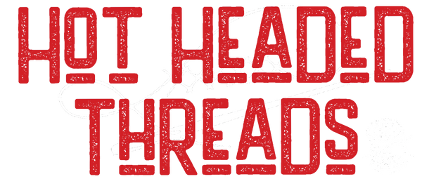 Hot Headed Threads