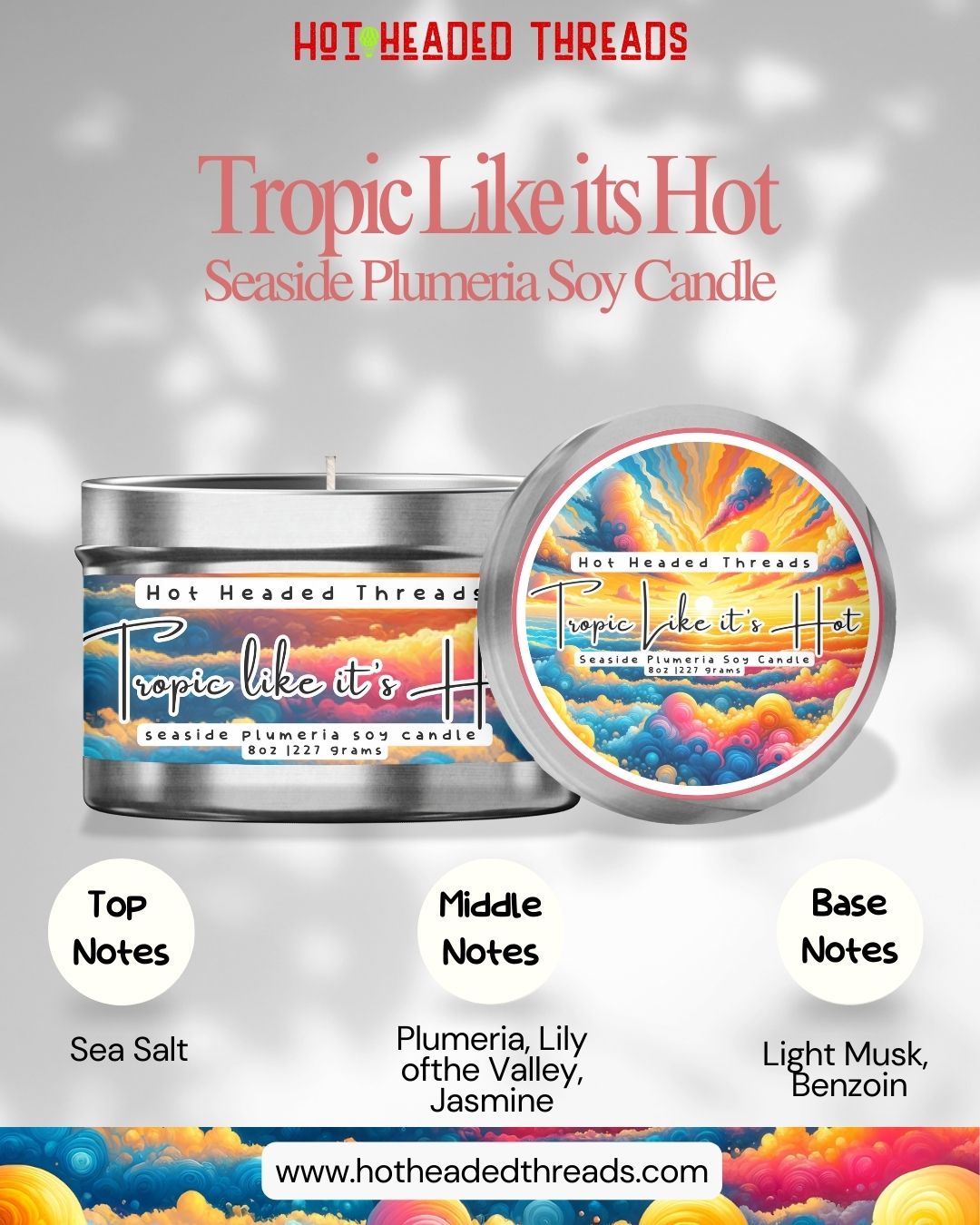 Tropic Like its Hot Soy Candle